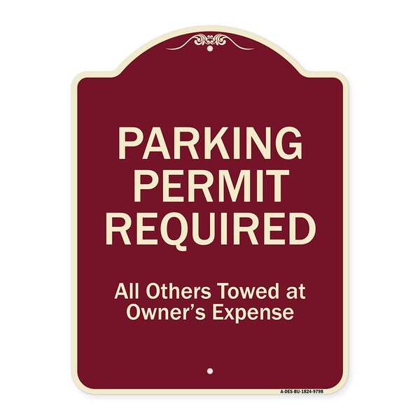 Designer Series-Parking Permit Required All Others Towed Owners Expense, 18" L, 24" H, BU-1824-9798